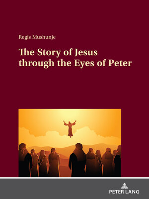 cover image of The Story of Jesus through the Eyes of Peter